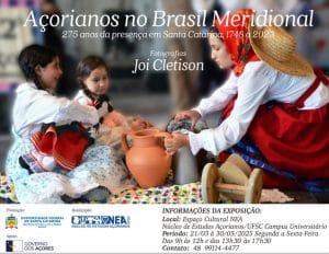 Exposição Fotográfica 'Açorianos em Santa Catarina: 275 Anos de Presença'