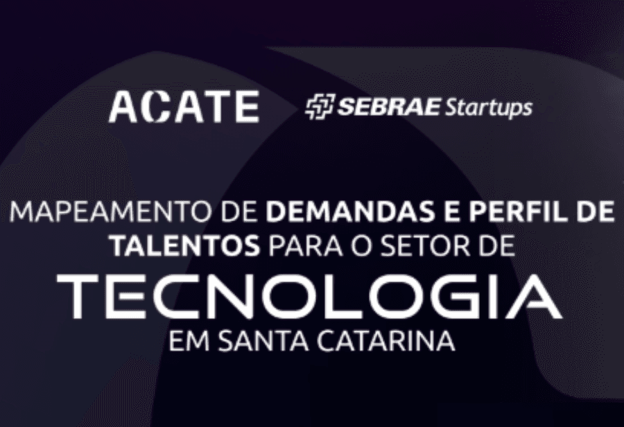 Mapeamento de Demanda e Perfil de Talentos - Setor de Tecnologia de SC