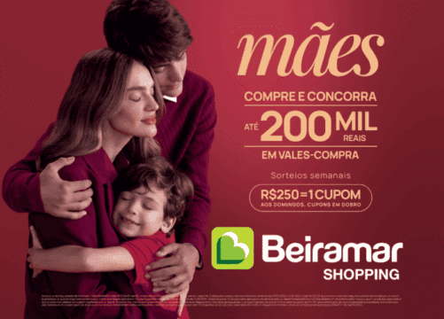 Nova campanha do Beiramar Shopping - celebração da conexão e afeto