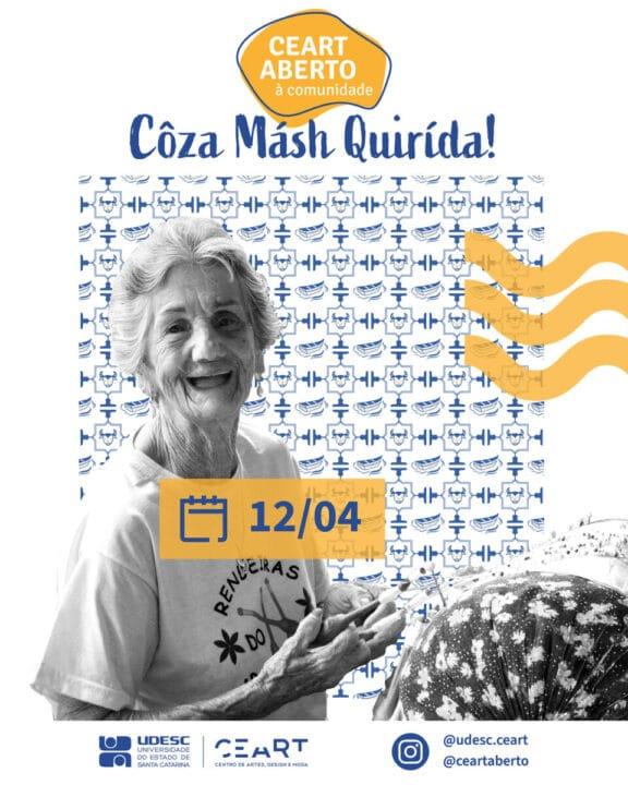 Atrações do Ceart Aberto à Comunidade - Udesc