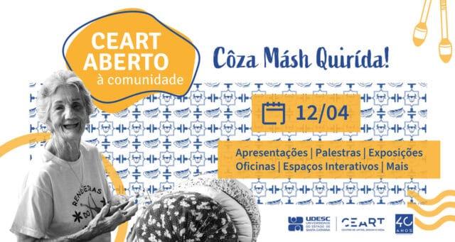 Imagem do evento Ceart Aberto à Comunidade no Centro de Artes, Design e Moda da Udesc