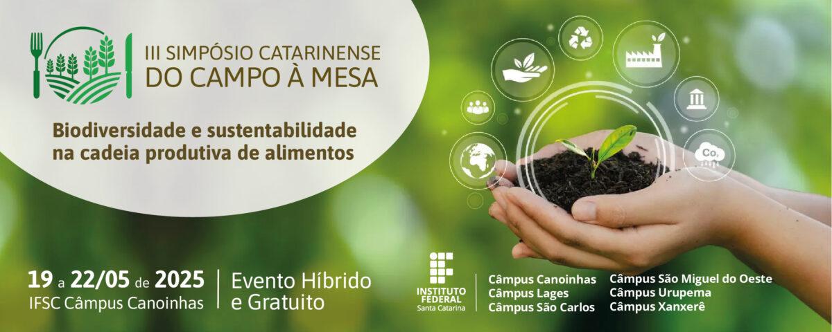 Imagem ilustrativa do Simpósio Catarinense do Campo à Mesa abordando a biodiversidade e sustentabilidade