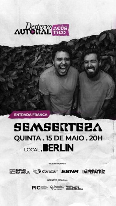 Duo SEMSERTEZA - Evento Acústico no Berlin Floripa