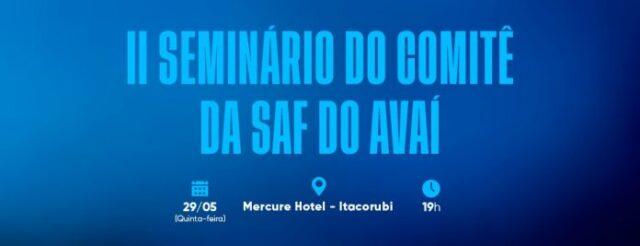 II Seminário do Comitê da SAF - Imagem do evento Avaí Futebol Clube