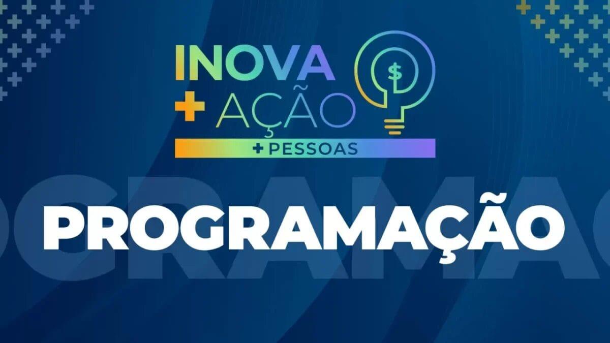 Programação Inova+Ação Edição +Pessoas