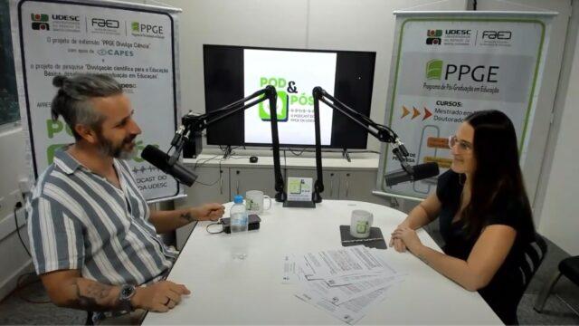 Imagem do podcast POD&PÓS da Pós-graduação em Educação da Udesc Faed