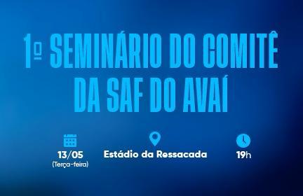 Seminários do Comitê da SAF do Avaí - Debate sobre Recuperação Judicial e finanças do Clube