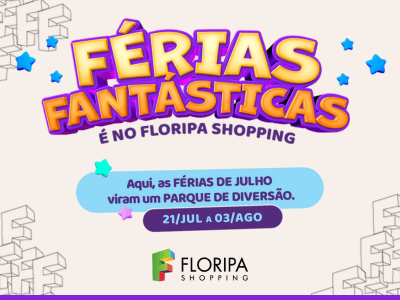 Atrações gratuitas e diversão no Floripa Shopping