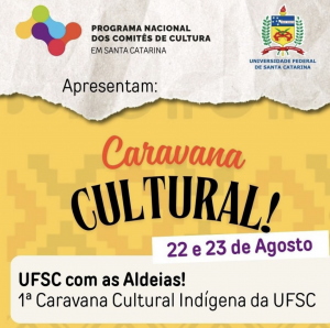 Caravana Cultural Indígena UFSC