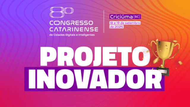 Inscrições para Projeto Inovador 2025 em Santa Catarina
