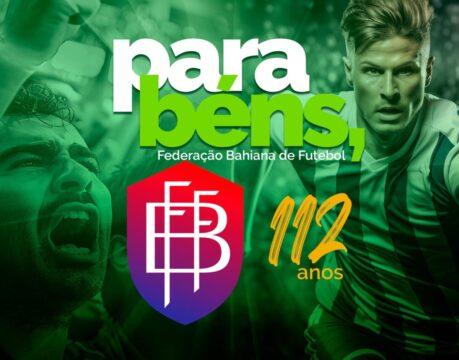 Imagem Aniversário 112 anos da Federação Bahiana de Futebol