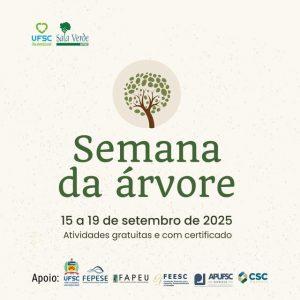 Oficinas e atividades da Semana da Árvore na UFSC