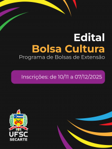 Bolsas de Extensão em Cultura - UFSC