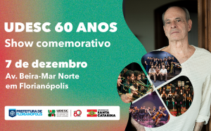 Udesc 60 anos show Ney Matogrosso
