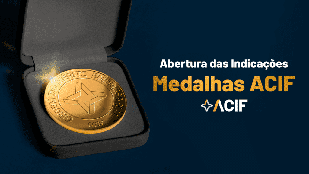 Medalhas ACIF - Reconhecimento em destaque