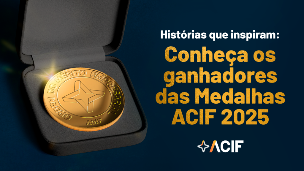 Vencedores das Medalhas ACIF