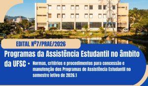 Imagem ilustrativa dos programas de Bolsa Estudantil, Auxílio-Moradia, Auxílio Materno-Estudantil e Moradia Estudantil na UFSC em 2026