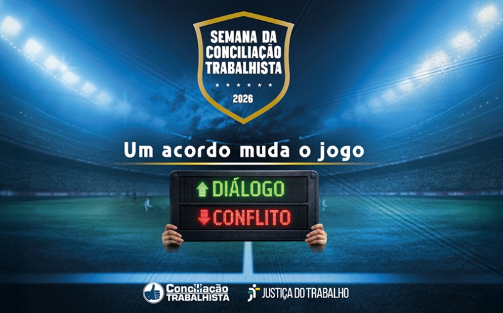 Semana da Conciliação Trabalhista - Inscrições Abertas