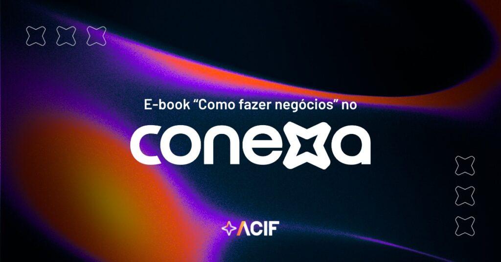 Capa do e-book ACIF Conexa 2026