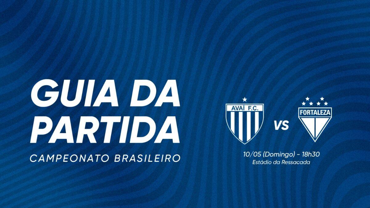 Guia da Partida: Avaí x Fortaleza-CE